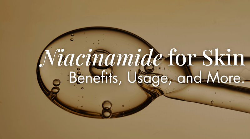 Niacinamide for Skin: Benefits, Usage, and More
