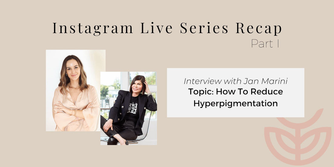 How To Reduce Hyperpigmentation? IG LIVE with Jan Marini & Amy