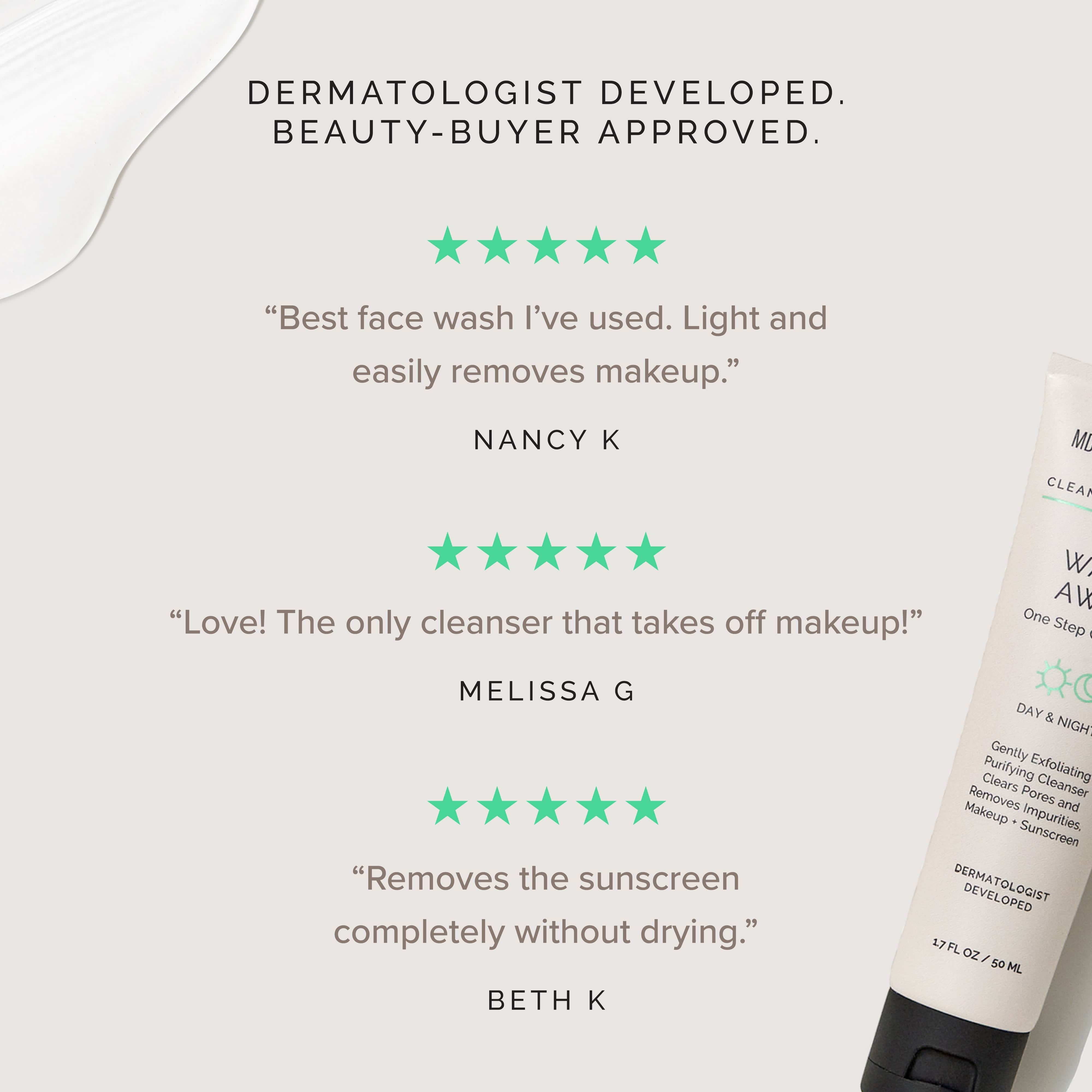 Product with dermatologist-developed and beauty-buyer-approved text, featuring product reviews and a bottle of cleanser.