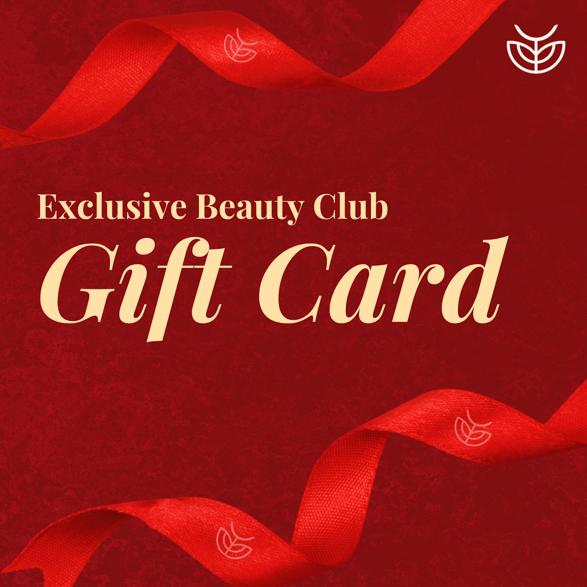 Exclusive Beauty Club Gift Card