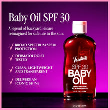 Load image into Gallery viewer, Vacation Baby Oil Broad Spectrum SPF 30 Sunscreen
