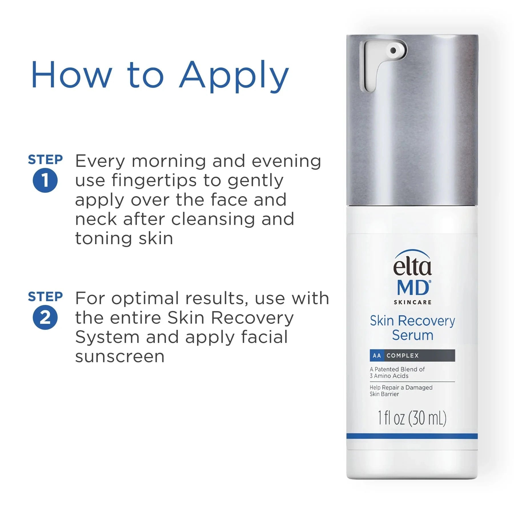 How to apply EltaMD Skin Recovery Serum morning and night