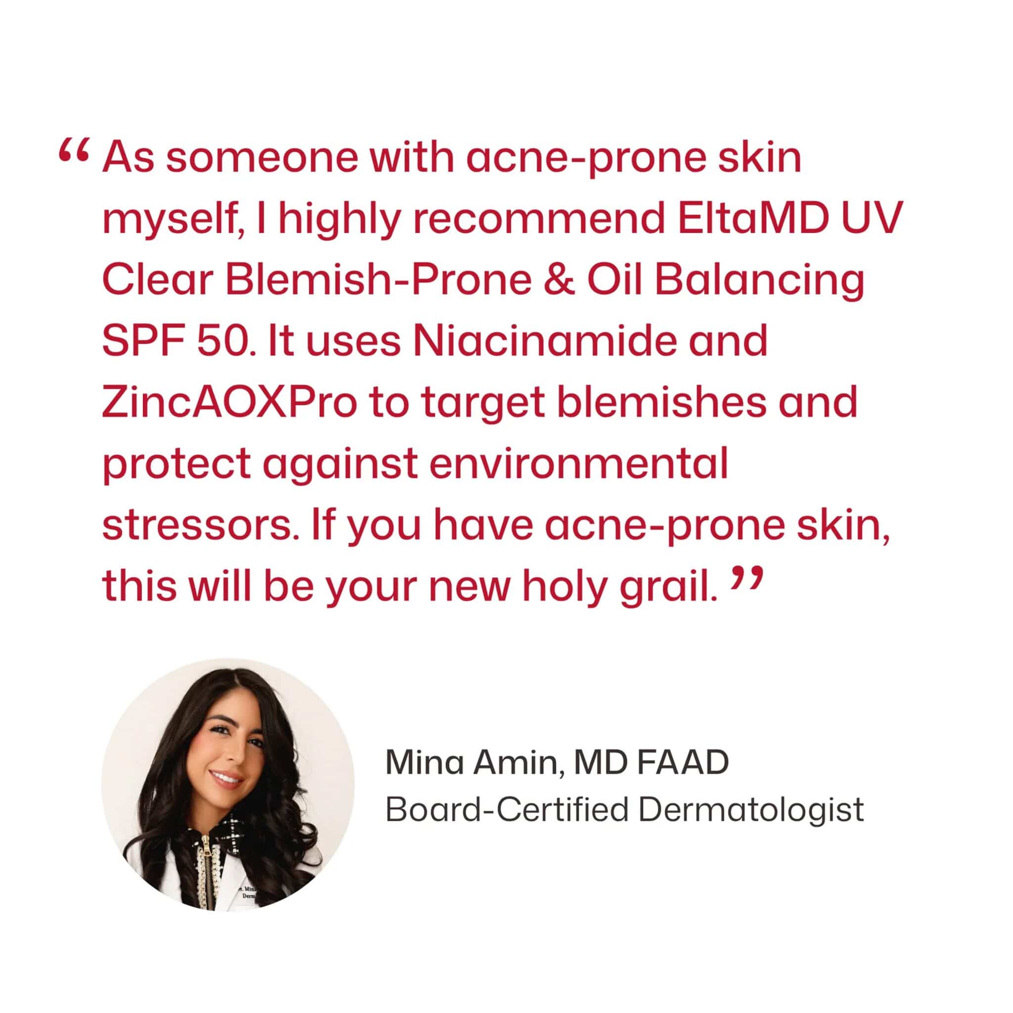 Board-certified dermatologist testimonial for EltaMD UV Clear sunscreen