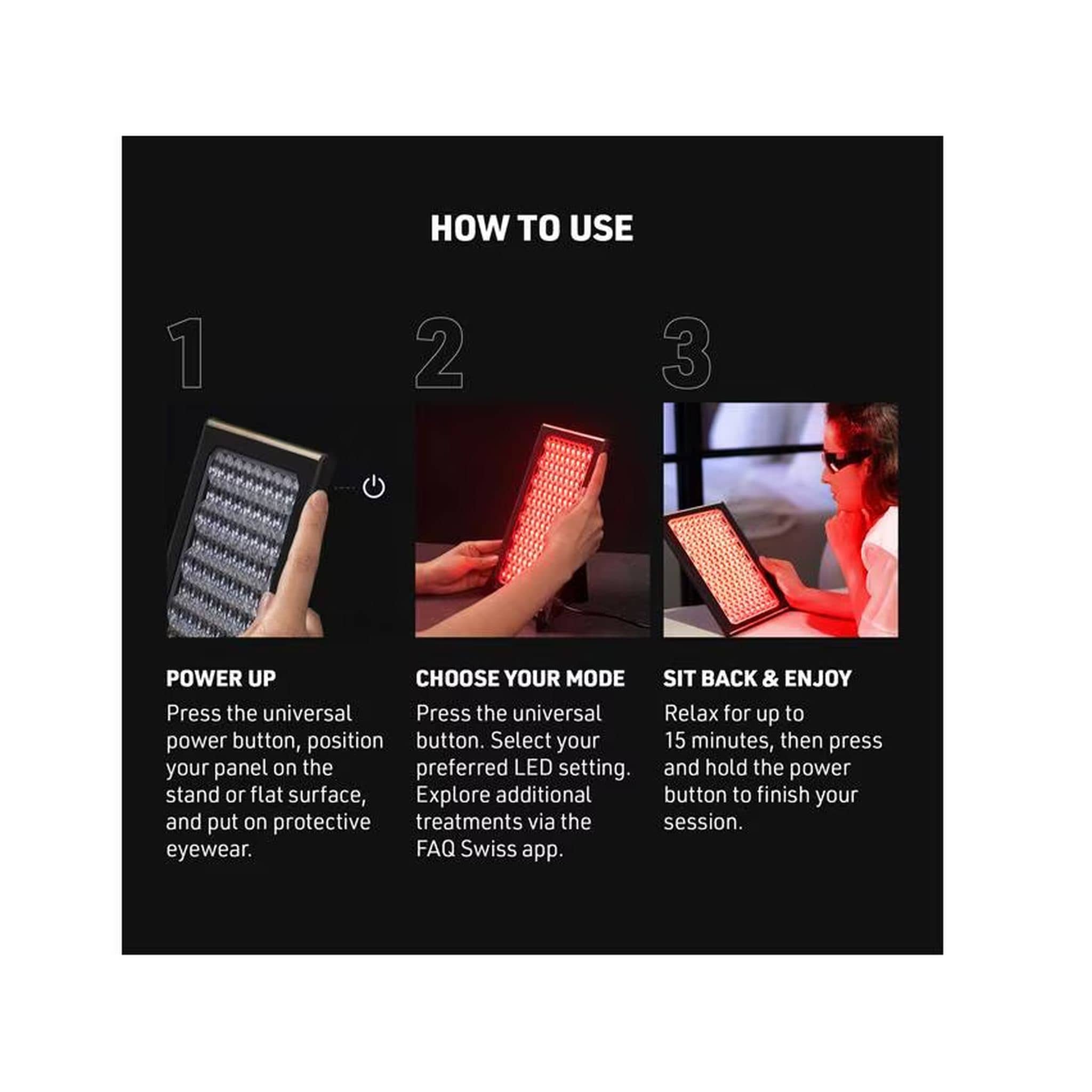 Three simple steps to use the FAQ LED panel