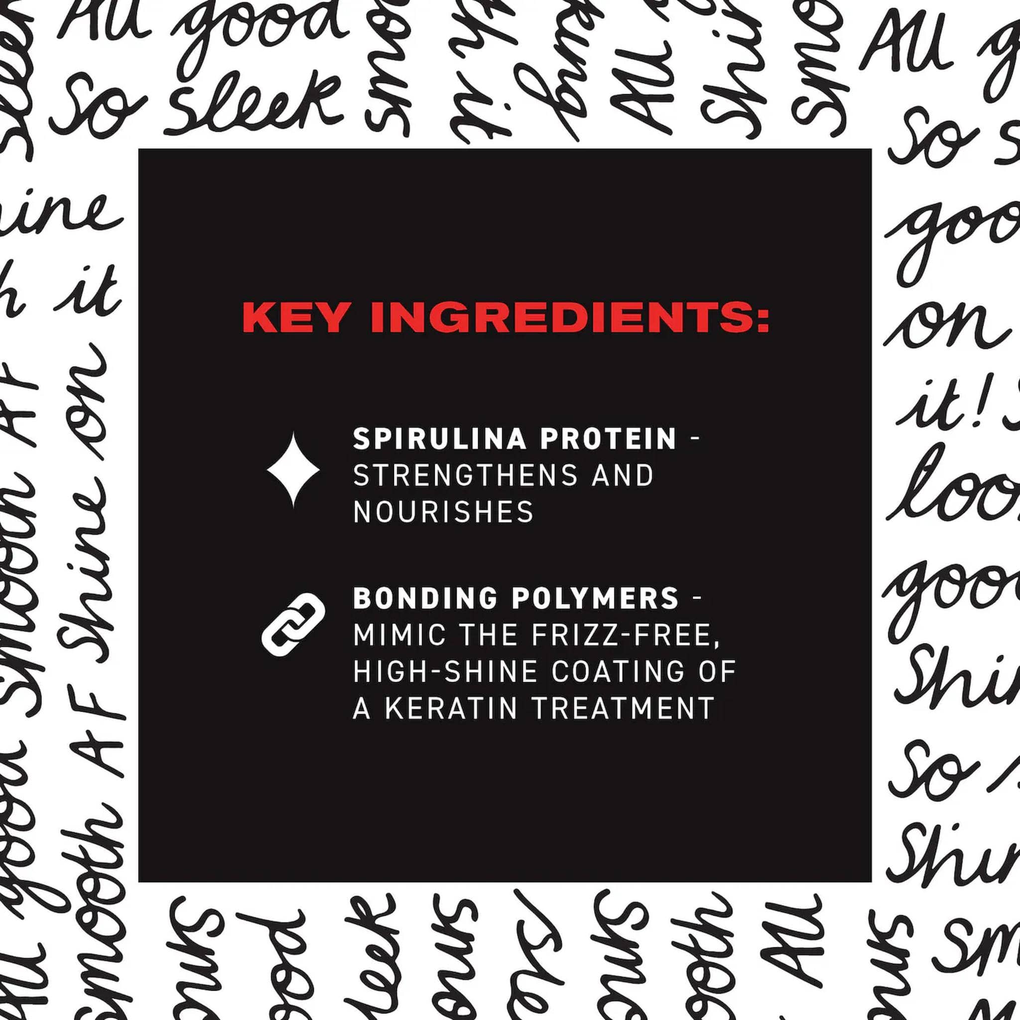 IGK Good Behavior key ingredients spirulina protein and bonding polymers for frizz-free high-shine hair