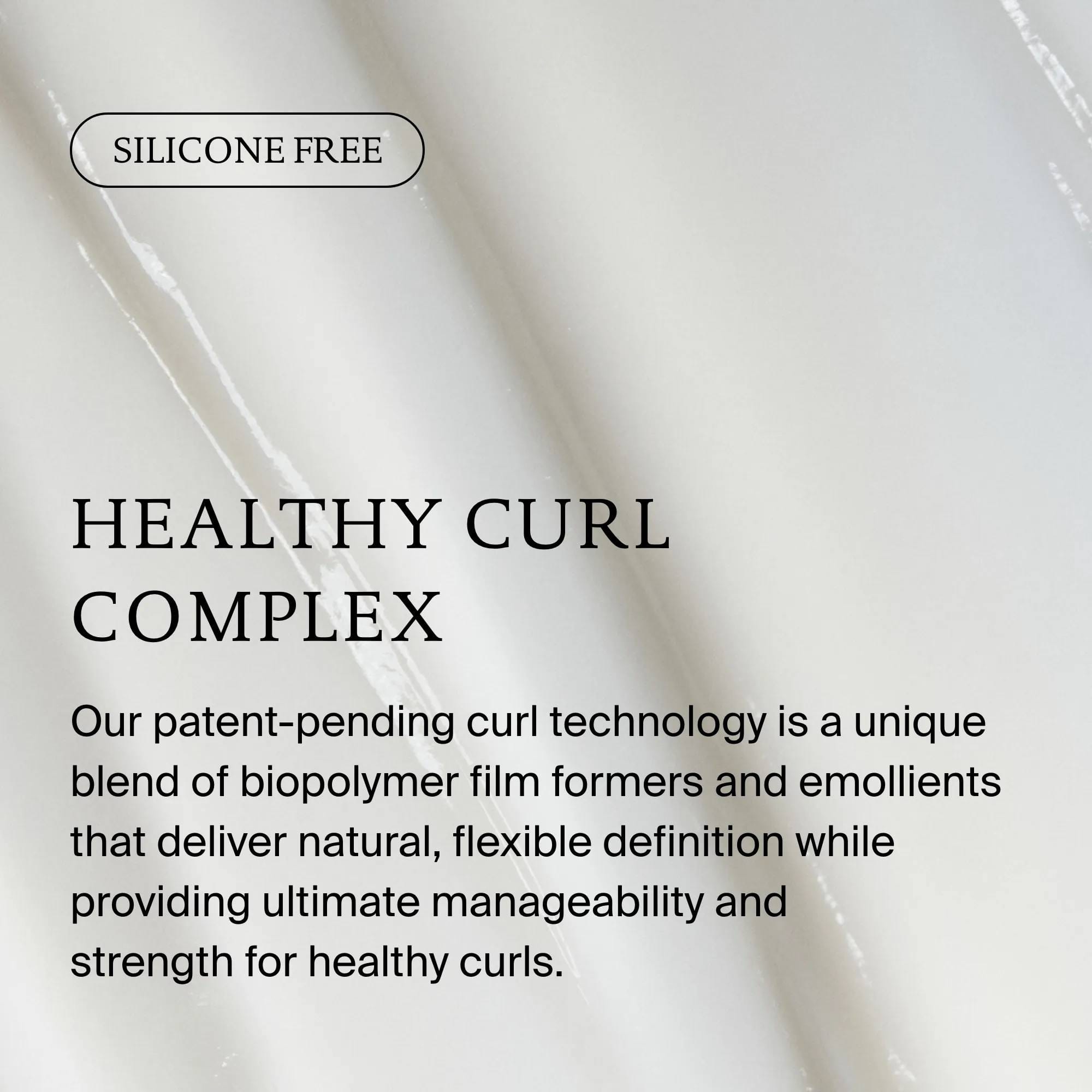 Living Proof Curl Conditioner silicone free Healthy Curl Complex with biopolymer film formers and emollients