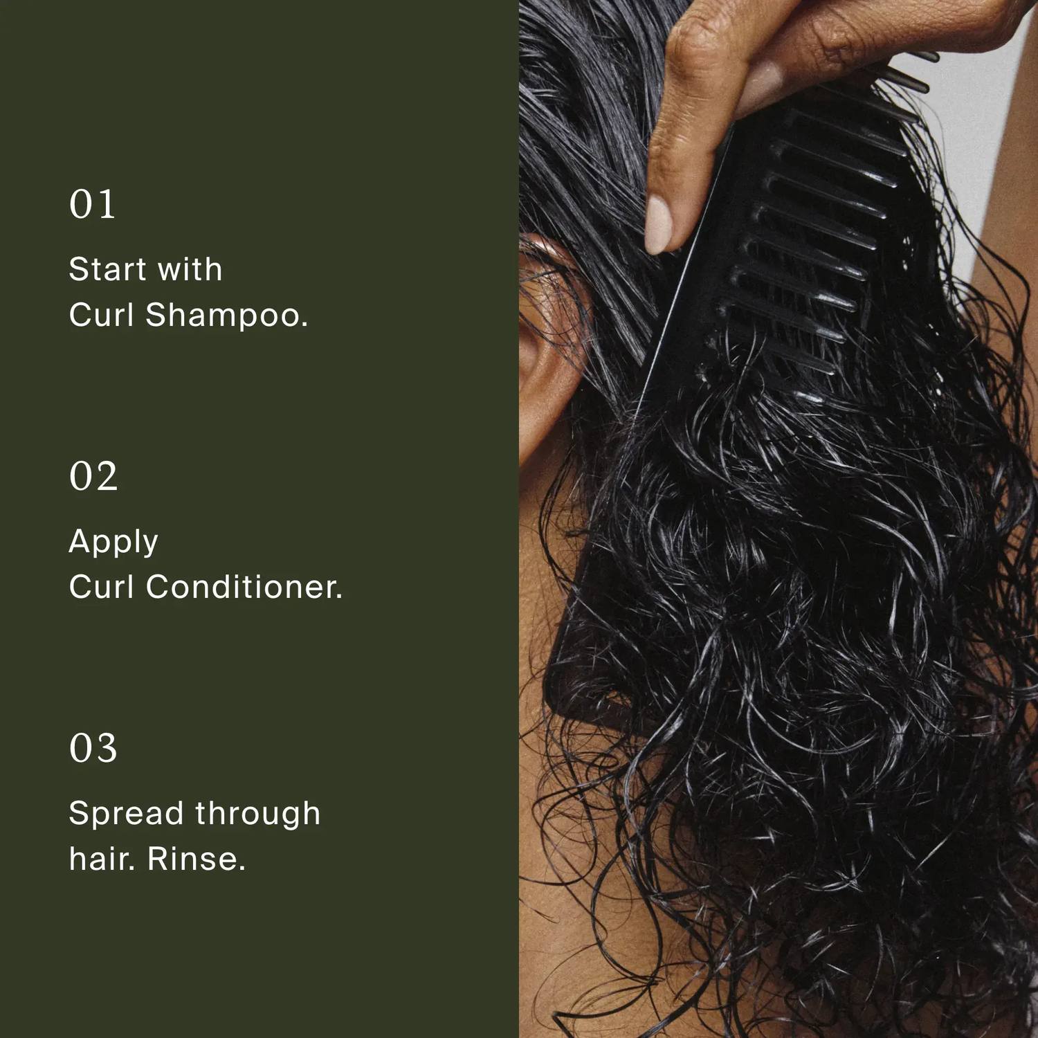 How to use Living Proof Curl Conditioner after Curl Shampoo by combing through wet curly hair and rinsing