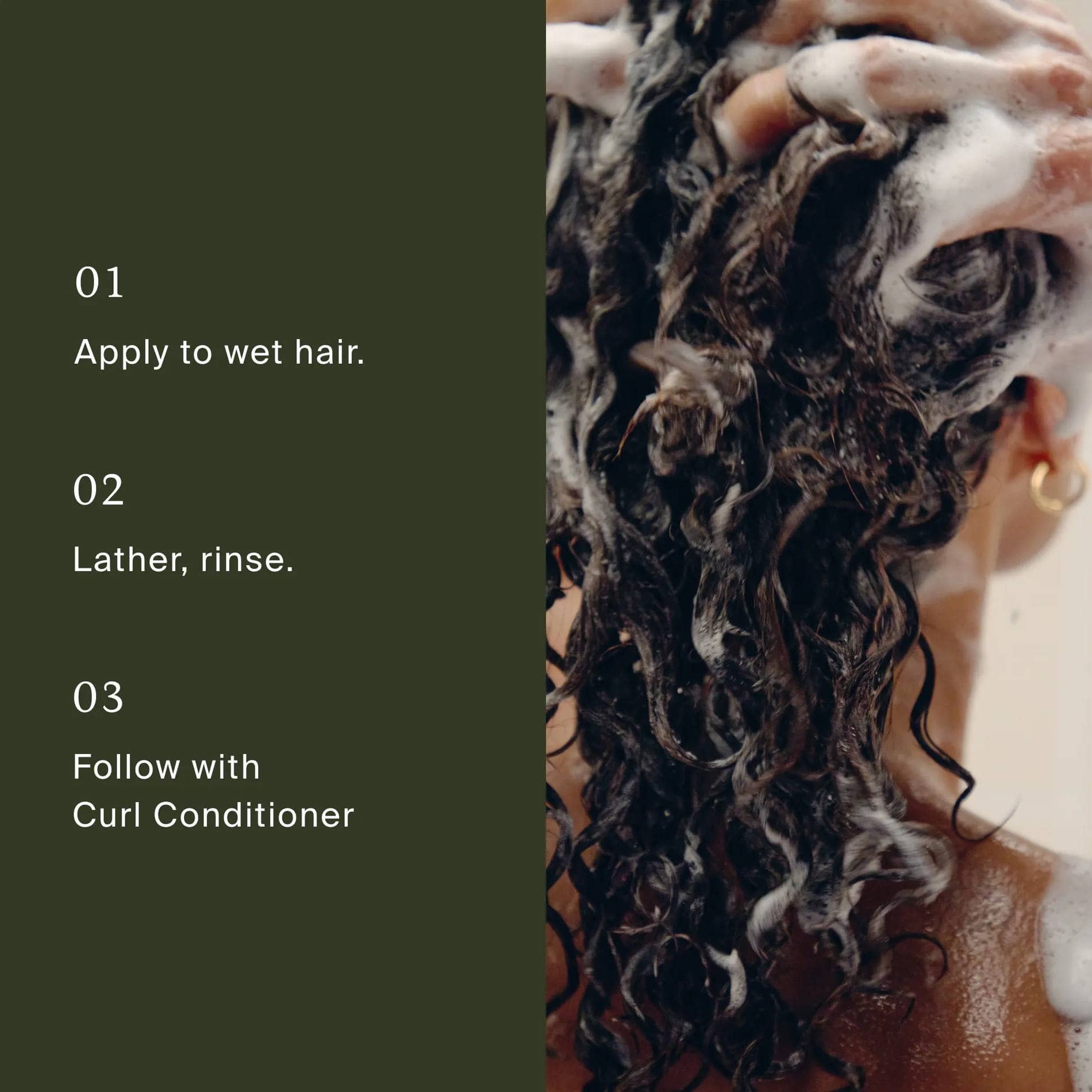 How to use Living Proof Curl Shampoo by lathering into wet curly hair then following with Curl Conditioner