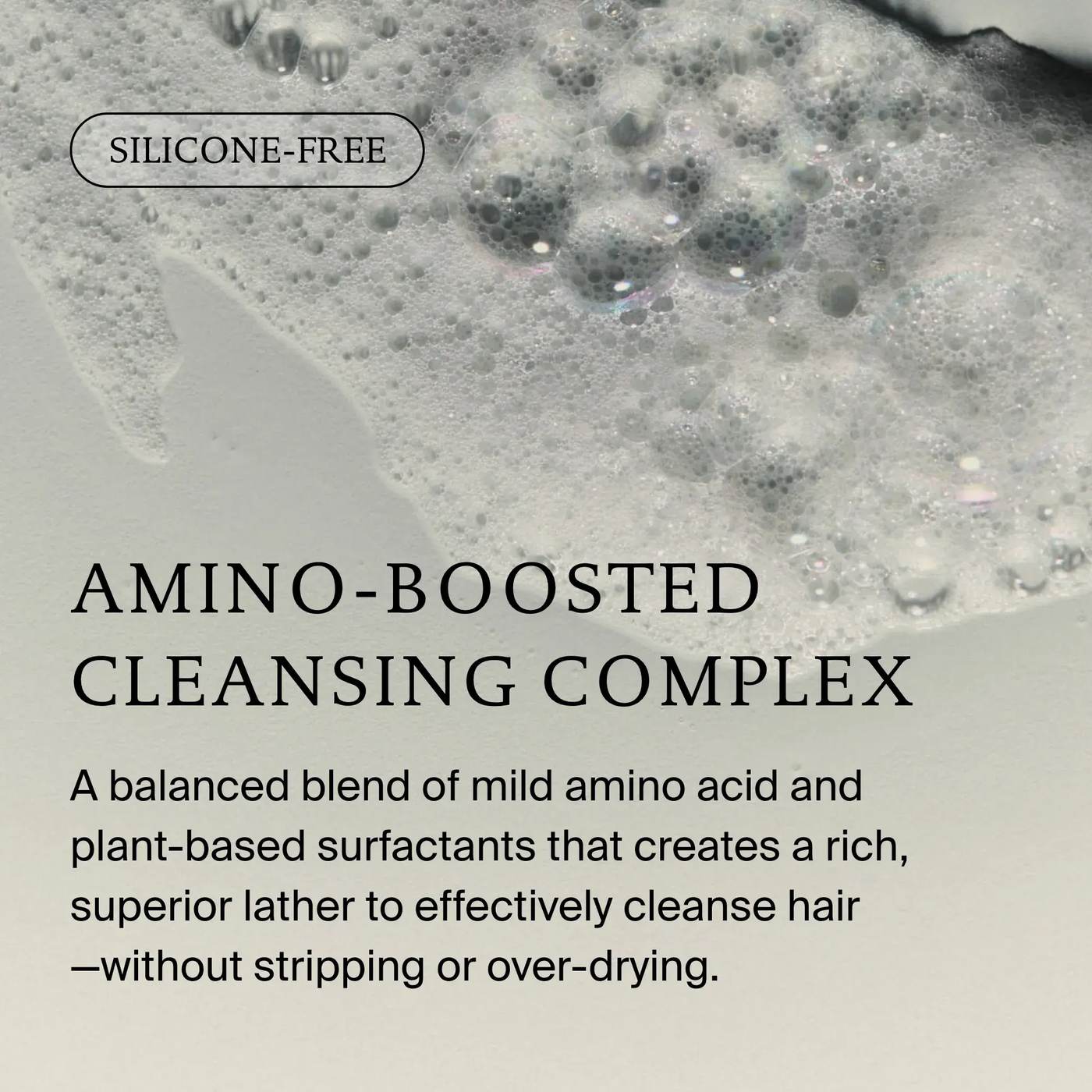 Silicone free Living Proof No Frizz Shampoo amino boosted cleansing complex with rich lather that cleanses without stripping