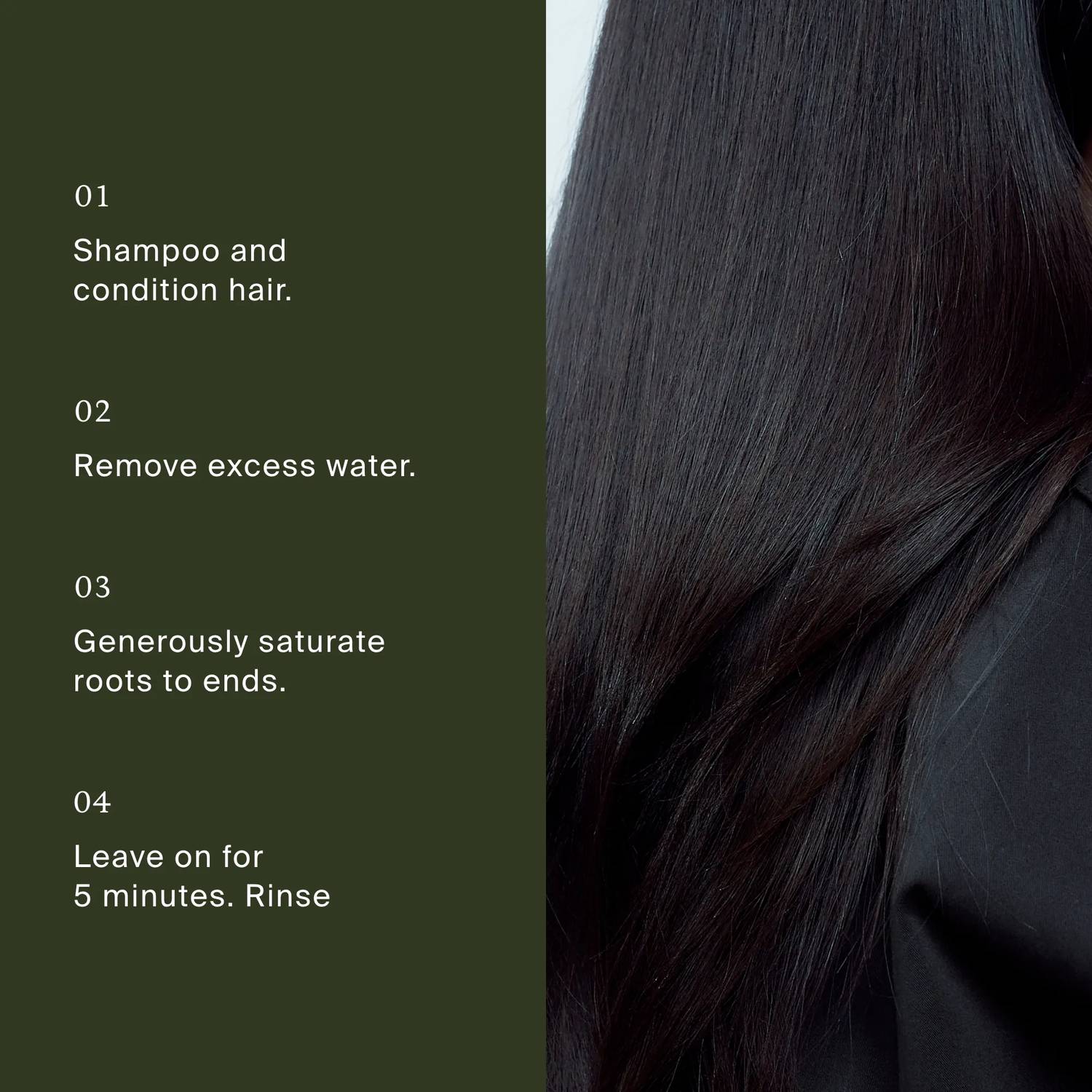 How to use High-Shine Gloss by saturating clean damp hair from roots to ends and rinsing after 5 minutes