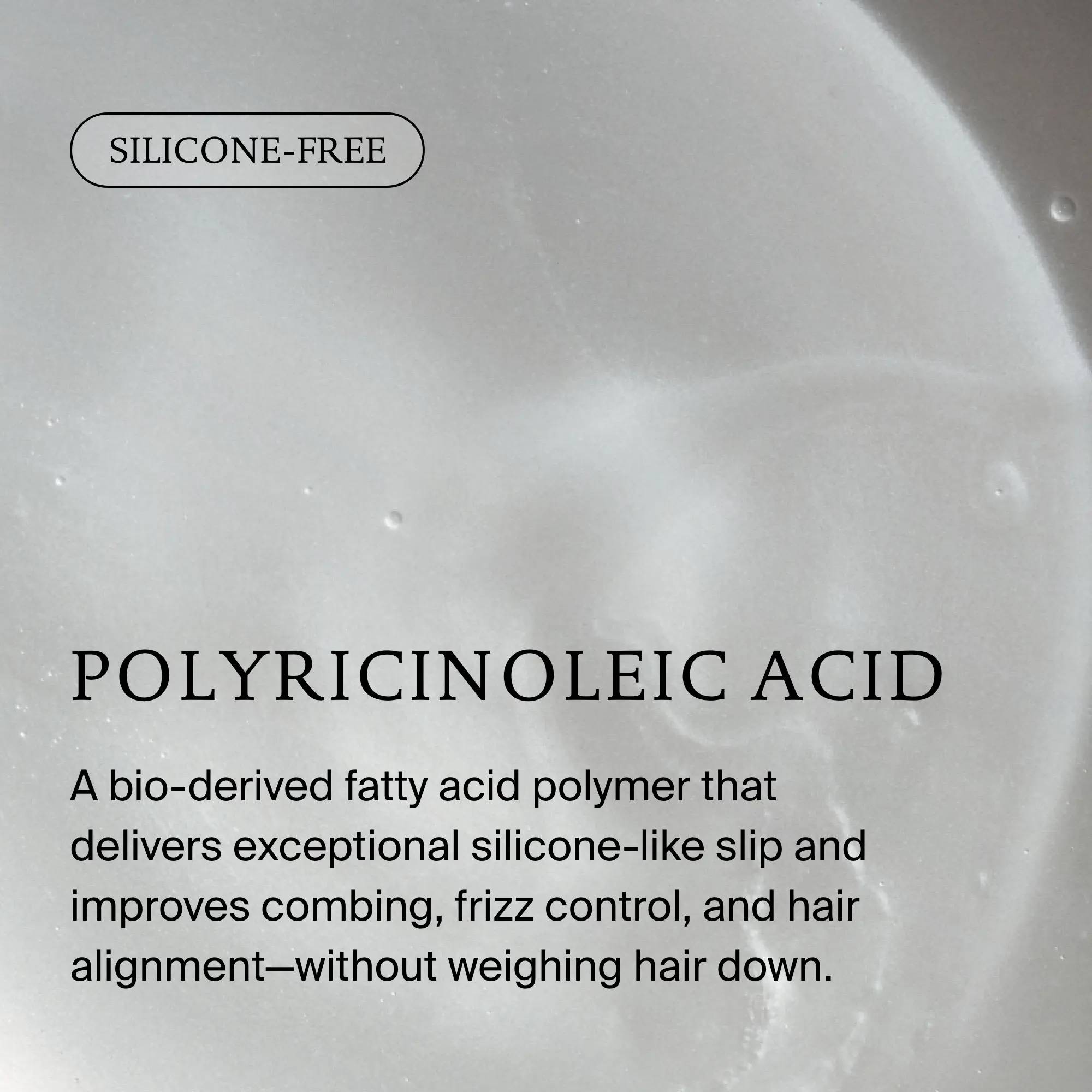 Silicone-free Restore Conditioner texture with polyricinoleic acid for slip and frizz control without weight