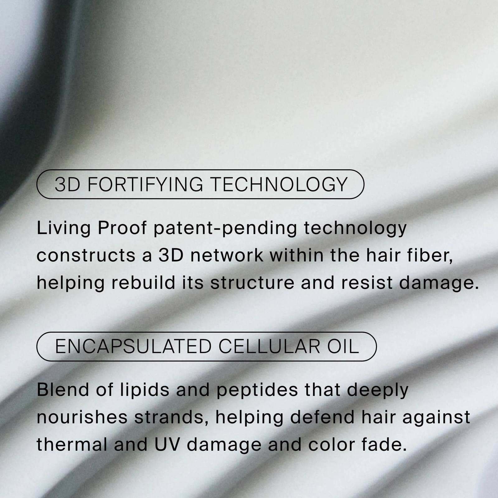 Living Proof Triple Bond Complex key technology with 3D fortifying network and encapsulated cellular oil