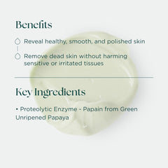 Skin Zyme Face Mask benefits and key ingredients papain proteolytic enzyme exfoliates dead skin for smooth polished skin