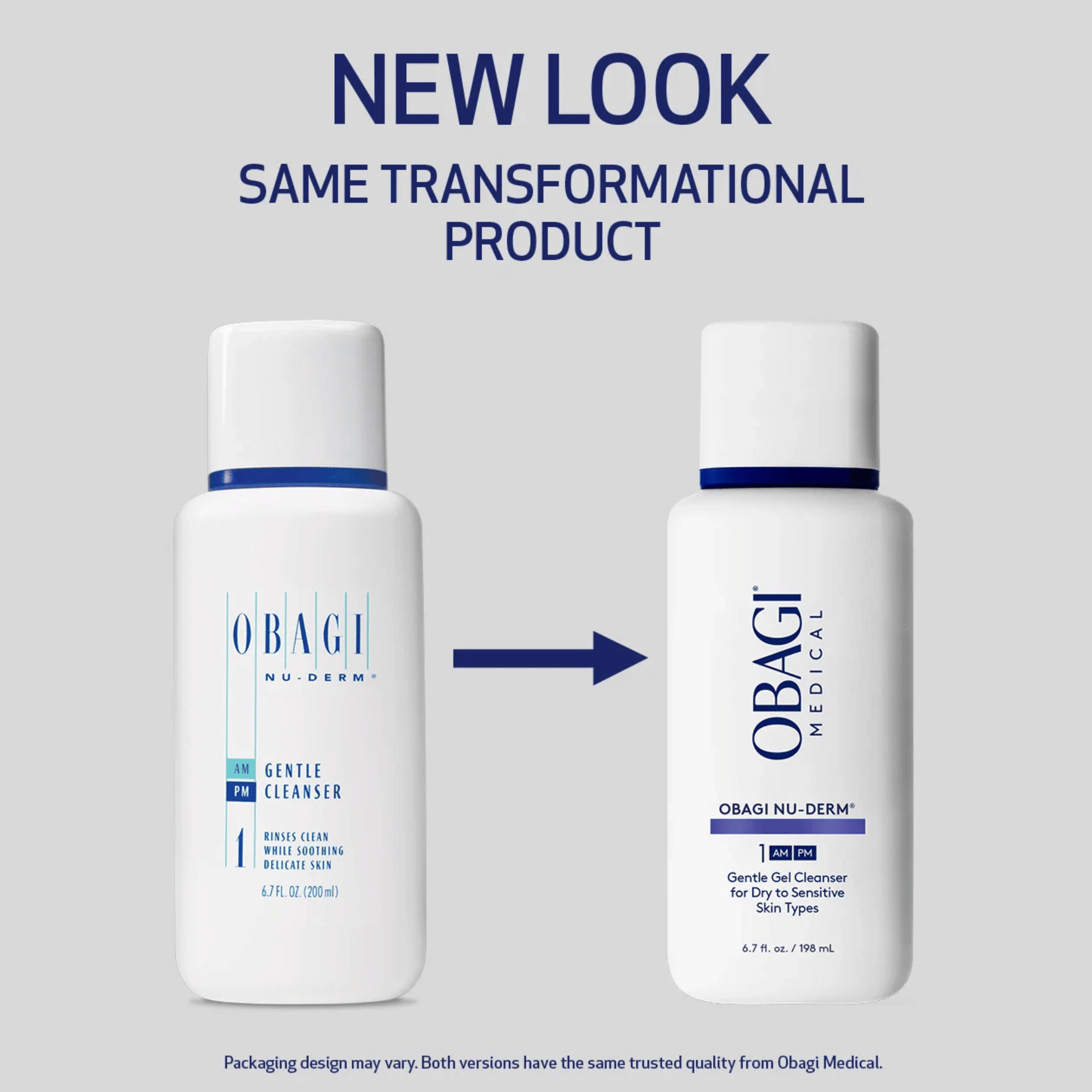 Two bottles of Obagi Nu-Derm Gentle Cleanser with text indicating a new look and transformational product.