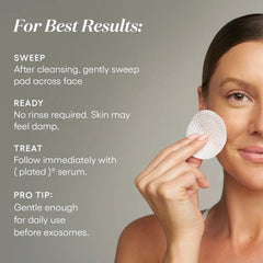 Woman sweeping textured Exosome Enhancer prep pad across cheek with steps to sweep then follow with Plated serum