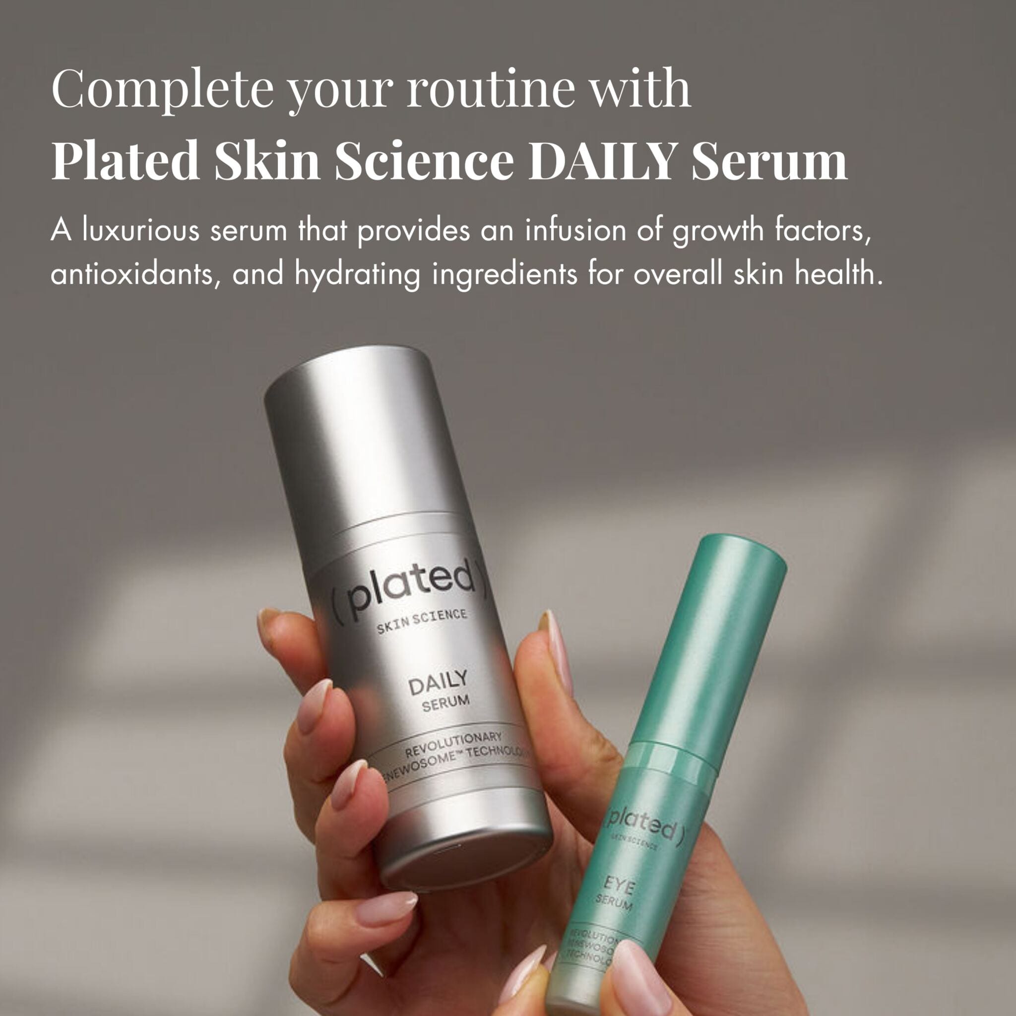 Woman holding Plated Daily Serum and Eye Serum bottles together