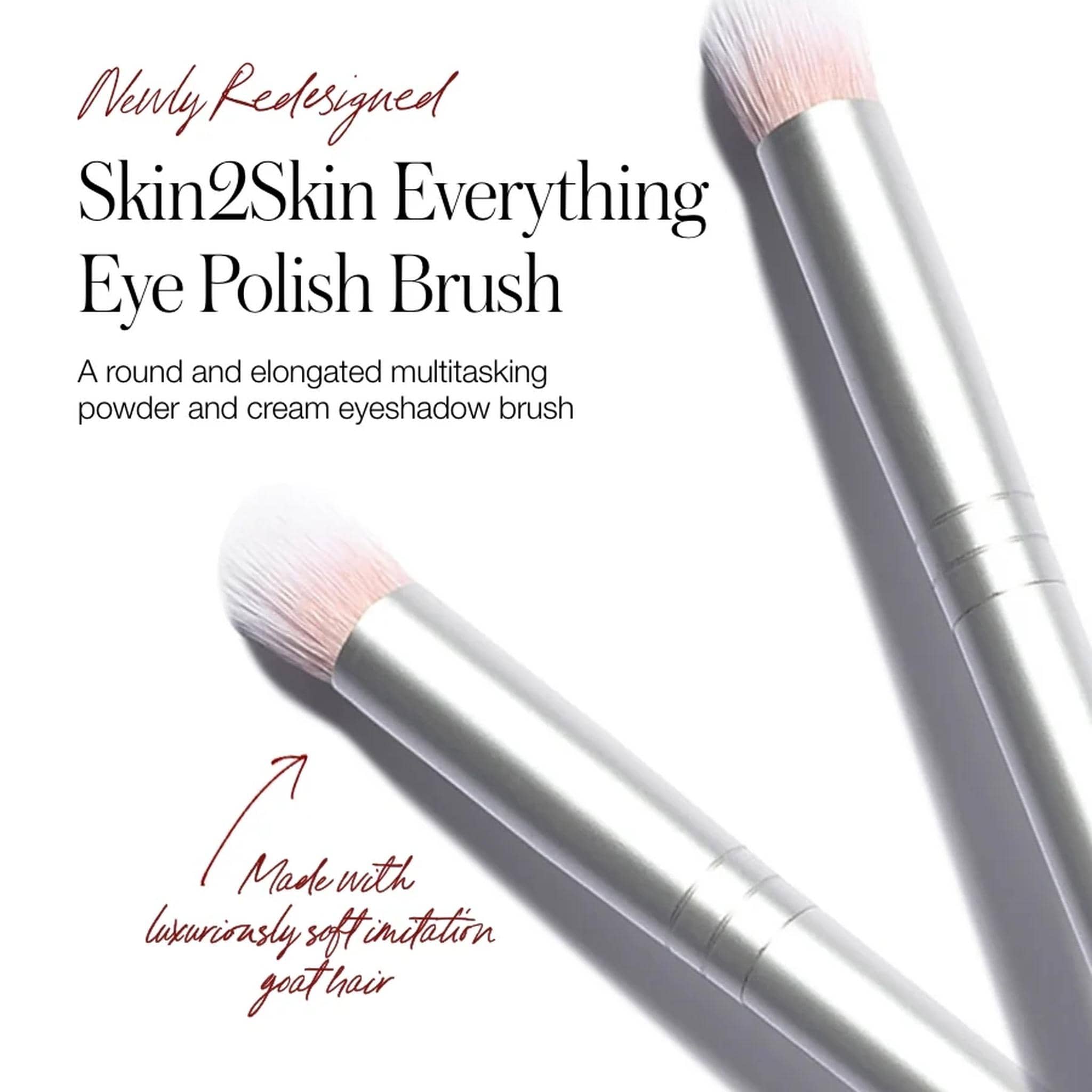 Two Skin2Skin Everything Eye Polish Brushes showing round tapered bristle tips