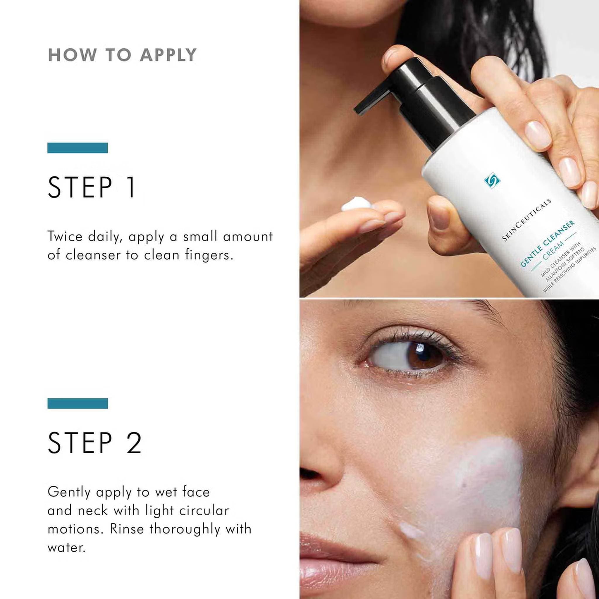 How to apply SkinCeuticals Gentle Cleanser Cream twice daily to wet face and neck in light circular motions