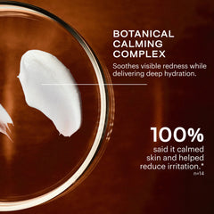 Botanical Calming Complex soothes redness and delivers deep hydration