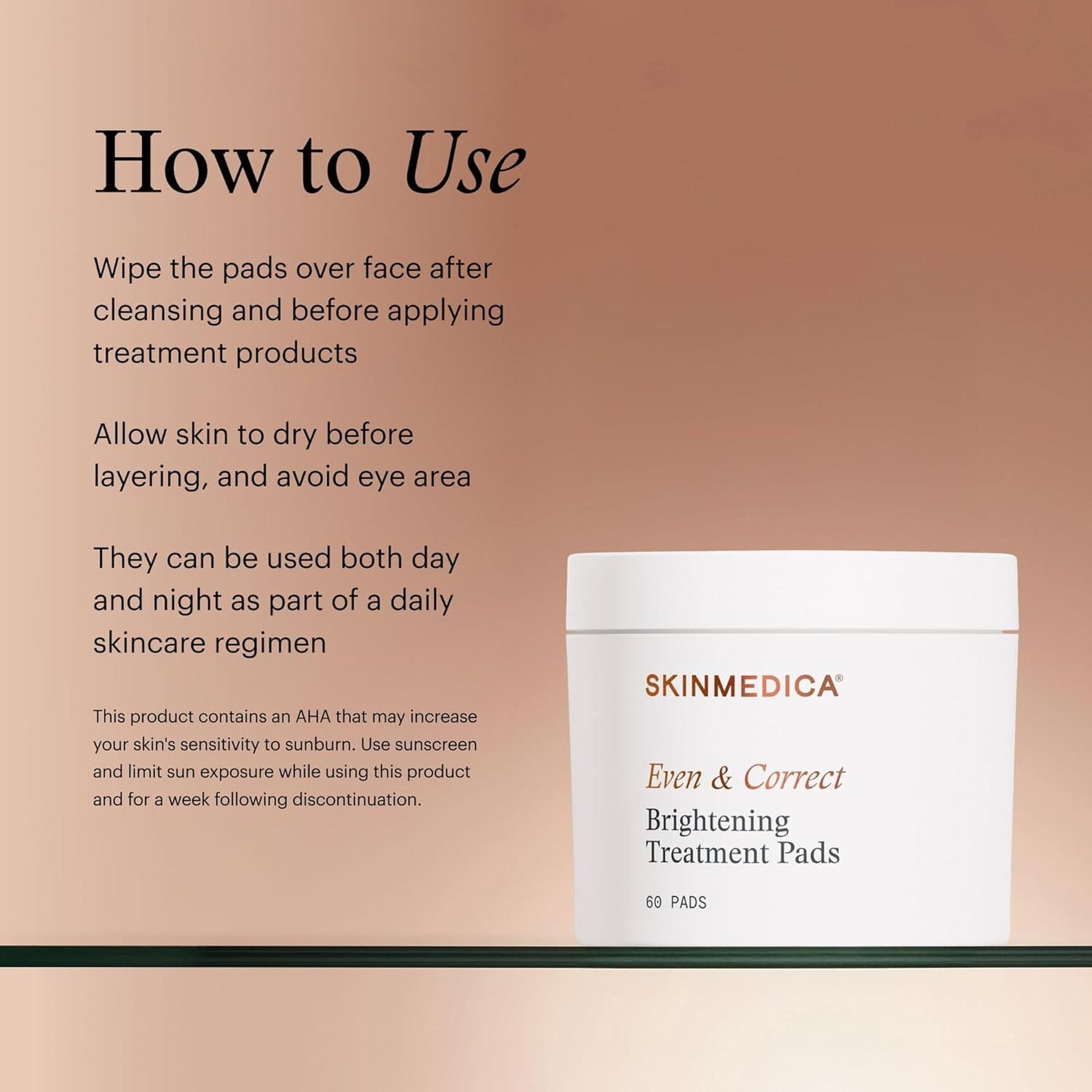 SkinMedica Even & Correct Brightening Treatment Pads 60-count jar with how-to-use instructions on warm brown background