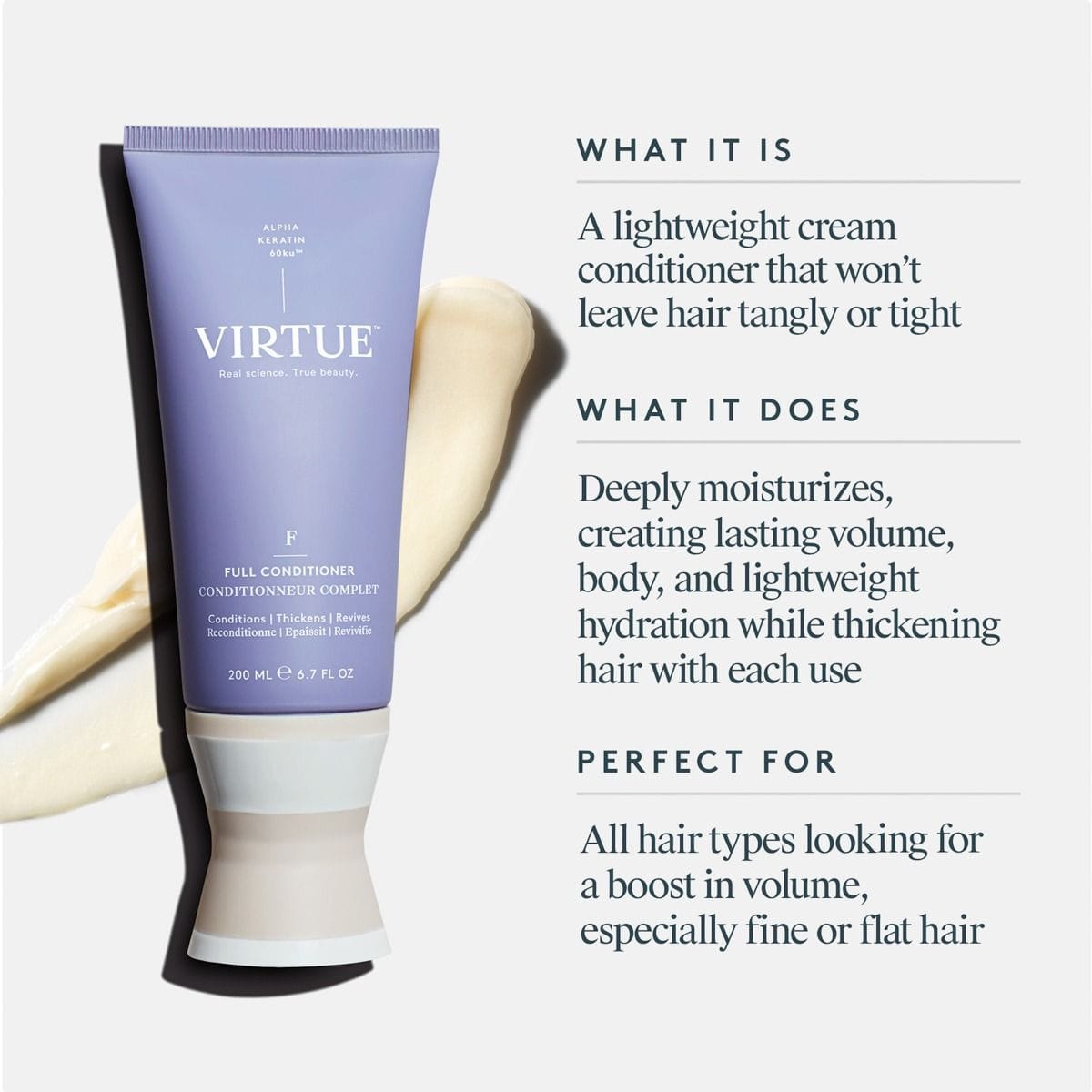 Virtue Full Conditioner tube with a cream swatch and benefits of the lightweight volumizing conditioner