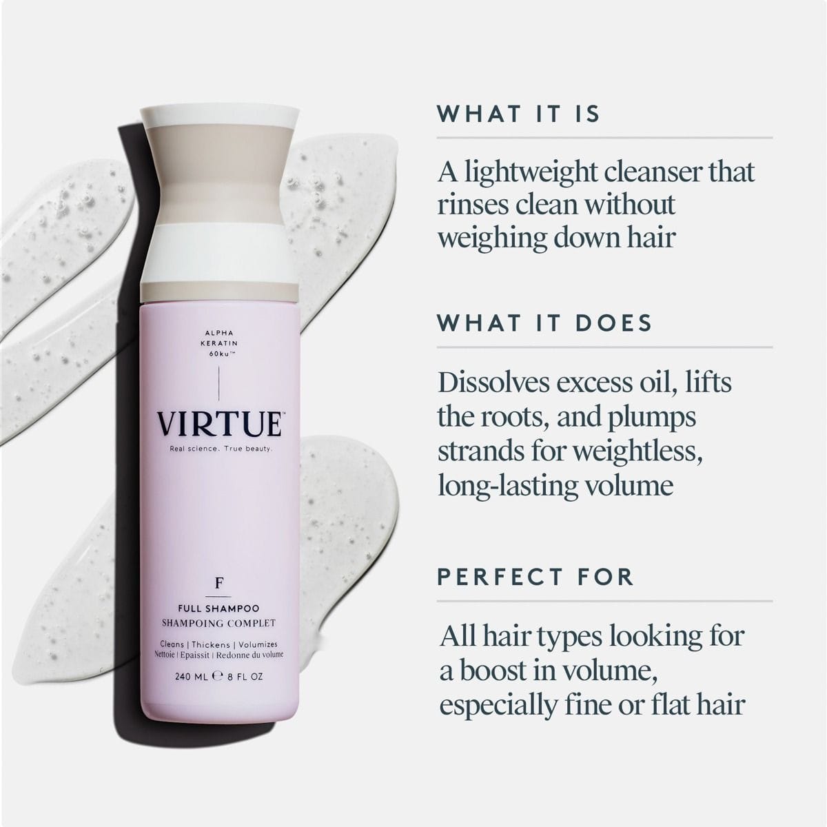 Virtue Full Shampoo bottle on a clear gel swatch with benefits of the lightweight volumizing cleanser