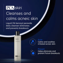 Cargar imagen en el visor de galería, PCA Skin BPO 5% Cleanser PCA Skin Shop at Exclusive Beauty Club
